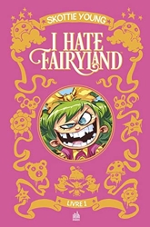 I hate fairyland Intégrale tome 1 de Skottie Young