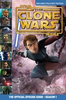 Star Wars - The Clone Wars The Official Episode Guide Season 1