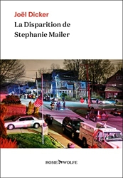 La Disparition de Stéphanie Mailer de Joël Dicker