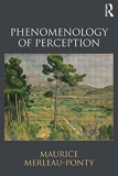 Phenomenology of Perception - Routledge - 01/04/2010