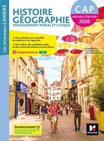 Les nouveaux cahiers - HISTOIRE-GEOGRAPHIE-EMC - CAP - Ed. 2020 - Livre élève