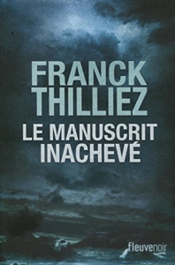 Le Manuscrit inachevé de Franck Thilliez