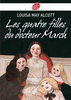 Les quatre filles du Docteur March - Texte intégral - Livre de Poche Jeunesse - 11/02/2009