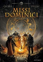 Missi Dominici - Tome 01 - Infant Zodiacal