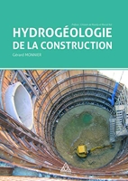 Hydrogéologie de la construction - Préface : Ghislain de Marsily et Marcel Rat