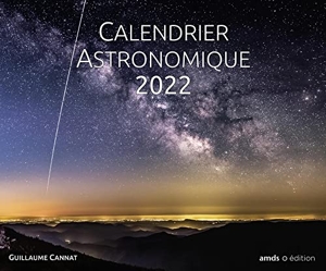 Calendrier astronomique 2022 de Guillaume Cannat
