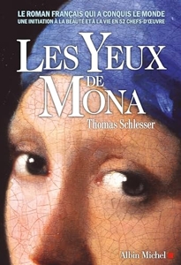 Les Yeux de Mona de Thomas Schlesser