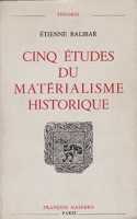 Cinq études du matérialisme historique (Théorie)