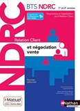 Relation Client et Négociation-Vente - BTS NDRC 1re et 2e année