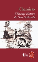 L Etrange Histoire de Peter Schlemihl (Ldp Libretti) by A. De Chamisso(1995-02-01)