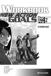 New Action Goals - Workbook Sde Bac Pro Corrigé de Patrick Aubriet