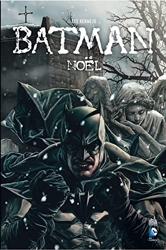 Batman Noel - Tome 0 de Lee Bermejo