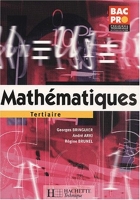 Mathématiques 1re et Term. Bac pro Tertiaire - Livre élève - Ed.2001