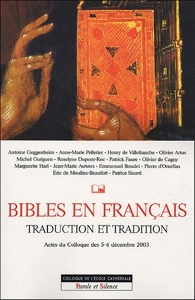 Bible, traduction et tradition en francais de Studium École Cathédrale Paris