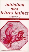 Initiation aux lettres latines - Lexique n° 2