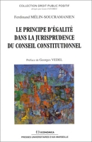 Le principe d'égalité dans la jurisprudence du Conseil constitutionnel