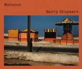 Harry Gruyaert - Morocco /anglais