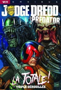 Judge Dredd / Aliens / Predator  - La Totale ! de John Wagner