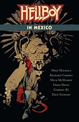 Hellboy in Mexico de Mike Mignola