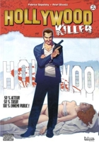 Hollywood killer, Tome 1