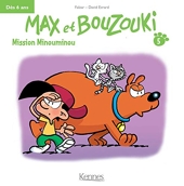 Max et Bouzouki Mini T05 - Mission Minouminou