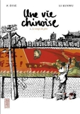 Une vie chinoise. tome 1 de Li. Kunwu (2009) Broché