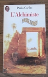 Paulo Coelho//L'Alchimiste//Traduit Du Portugais (Bresil) Par Jean Orecchioni//Editions J'Ai Lu//N°4120//1996