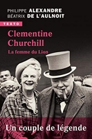 Clementine Churchill - La femme du Lion