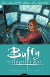 Buffy The Vampire Slayer Season 8 Volume 5 - Predators And Prey