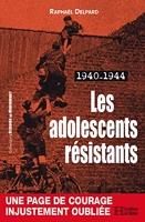 1940-1944, Les Adolescents Resistants