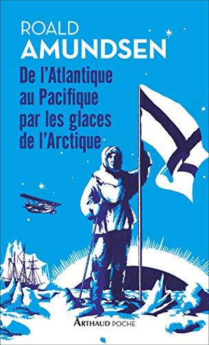 couverture de : De l'Atlantique au Pacifique par les glaces arctiques