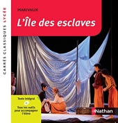 L'île Des Esclaves - Marivaux - Edition pédagogique Lycée - Carrés classiques Nathan