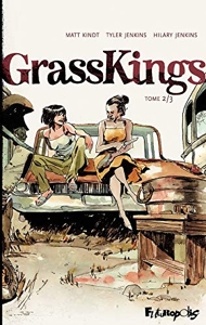 Grass Kings - Tome 2 de Matt Kindt