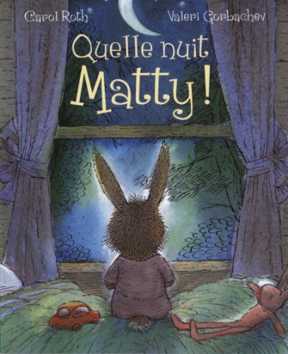 couverture de : Quelle nuit, Matty !