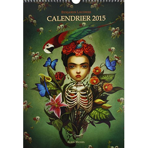 Calendrier 2015 (benjamin Lacombe) - LACOMBE BENJAMIN - 9782226258007, Catalogue
