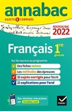 Annales du bac Annabac 2022 Français 1re générale - Méthodes & sujets corrigés nouveau bac
