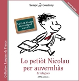 Lo petiot Nicolau per auvernhàs & velagués - Le Petit Nicolas en auvergnat - IMAV Editions - 06/12/2018