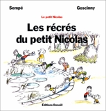 Les récrés du petit nicolas - Denoël - 02/12/1994