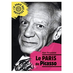 Le Paris de Picasso d'Alain Vircondelet