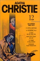 Agatha Christie, tome 12 - Les années 1965-1970