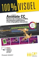 Animate cc - Réalisez des animations html5, des bannières publicitaires et des infographies