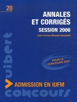 Annales et corrigés - Session 2006, Admission en IUFM