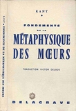 Fondements de la metaphysique des moeurs - Delagrave - 01/01/1981