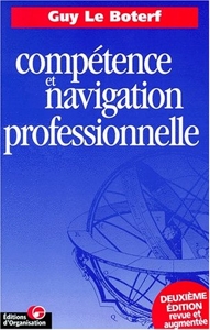 Competence et navigation professionnelle de G. Le Boterf