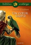 Bibliocollège - Un Coeur Simple, Flaubert - Format Kindle - 2,49 €