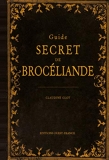 Guide secret de Brocéliande - Ouest France - 24/05/2014
