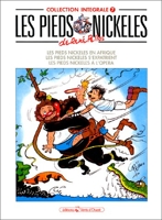 Les Pieds Nickelés, tome 7 - L'Intégrale - Vents d'Ouest - 15/03/1991