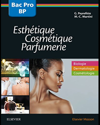 Bac professionnel et Brevet professionnel Esthétique, Cosmétique, Parfumerie - Manuel 2nde, 1re et T