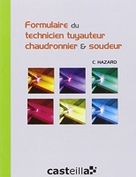 Formulaire du technicien tuyauteur, chaudronnier et soudeur CAP, Bac Pro (2009