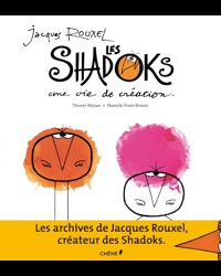 Jacques Rouxel et les Shadoks